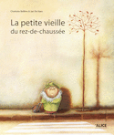 Petite vieille du rez-de-chaussée (La)